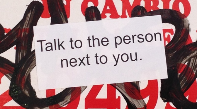 Talk To The Person Next To You